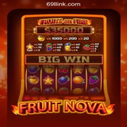 Exploring the Vibrant World of FruitNova on 69L.com Platform-Oficial Slots Brasil