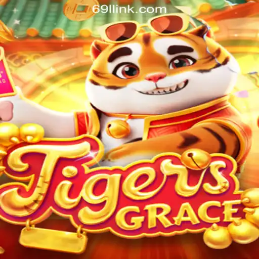Exploring TigersGrace: A Thrilling Adventure on 69L.com Platform-Oficial Slots Brasil