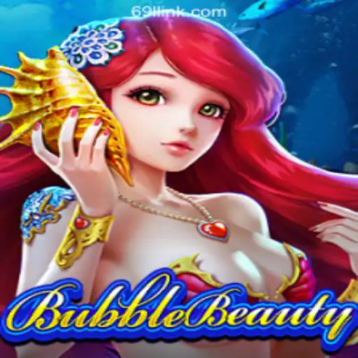 Discover the Enchanting World of BubbleBeauty and Its Thrilling Gameplay on 69L.com Platform-Oficial Slots Brasil