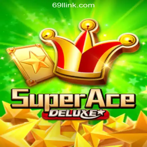 Discover the Thrilling World of SuperAceDeluxe on 69L.com Platform-Oficial Slots Brasil